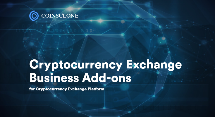 Cryptocurrency Exchange Business Add-ons