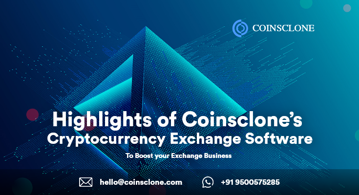 Highlights of Coinsclone Cryptocurrency Exchange Software