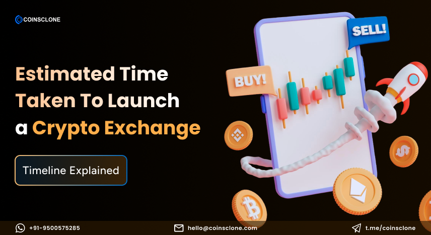Time Taken To Launch a Crypto Exchange