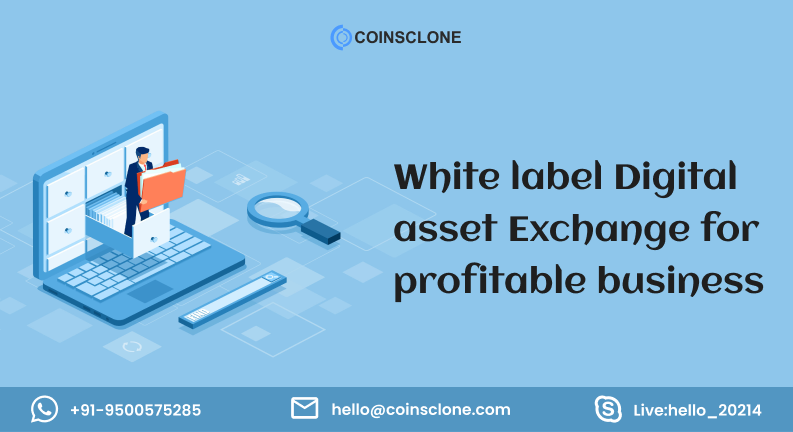 White label Digital asset Exchange