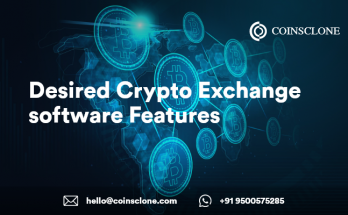 Desired Crypto Exchange software Features