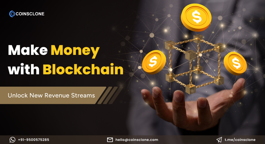 How to make money with blockchain