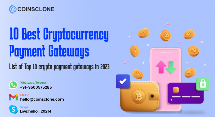 Best crypto payment gateways