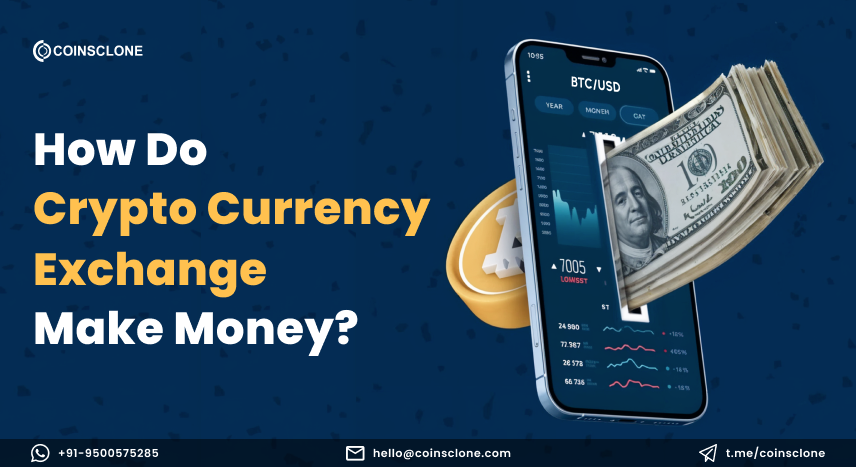 How Do Crypto Exchanges Make Money