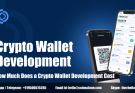 Crypto wallet development cost