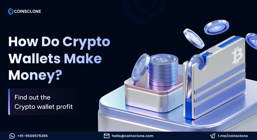 How Do Crypto Wallets Make Money