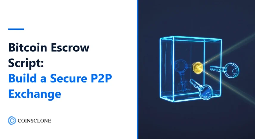 Bitcoin Escrow Script: Build a Secure Escrow-Powered P2P Exchange