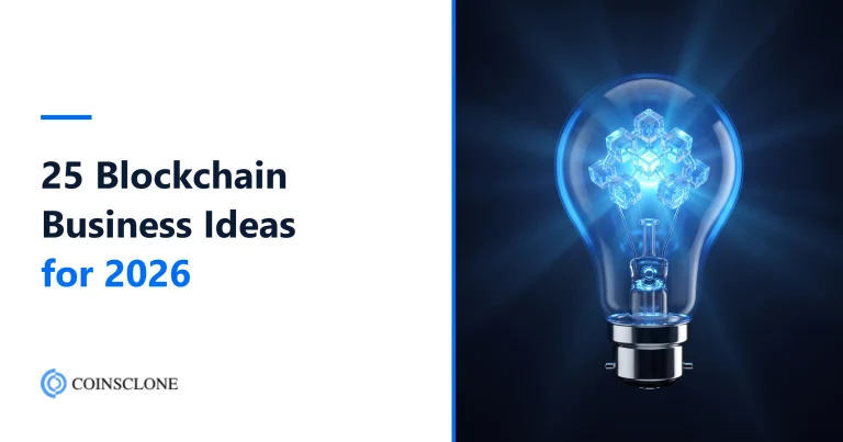 25 Blockchain Business Ideas for 2026 That Actually Work