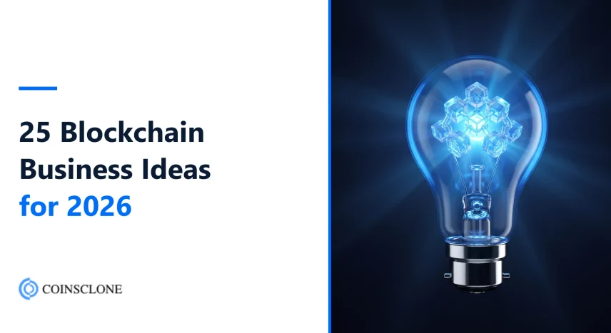 25 Blockchain Business Ideas for 2026 That Actually Work