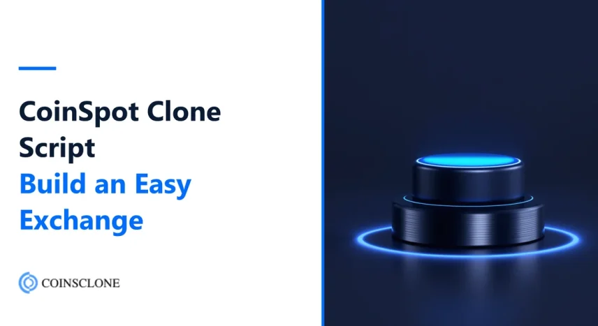 CoinSpot Clone Script 2026: Build an Easy Crypto Exchange Like CoinSpot