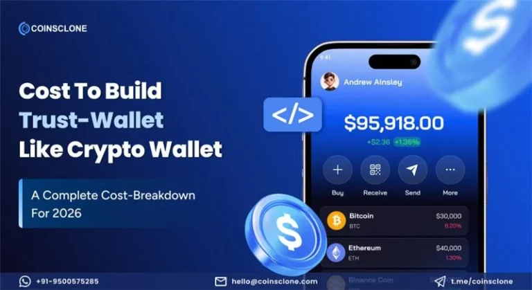 How Much Does It Cost To Build a Web3 Wallet Like a Trust Wallet In 2026?