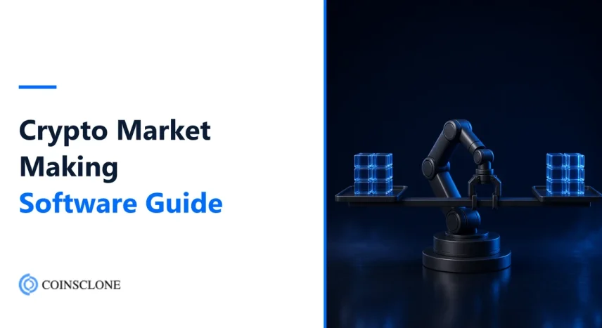 Cryptocurrency Market Making Software: How It Works and What It Costs in 2026