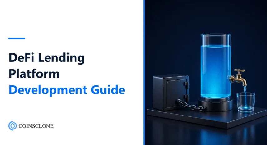 DeFi Lending and Borrowing Platform Development in 2026: Features, Cost and Build Steps