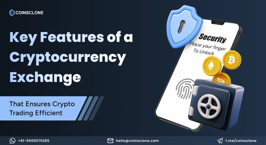 Features of Cryptocurrency exchanges