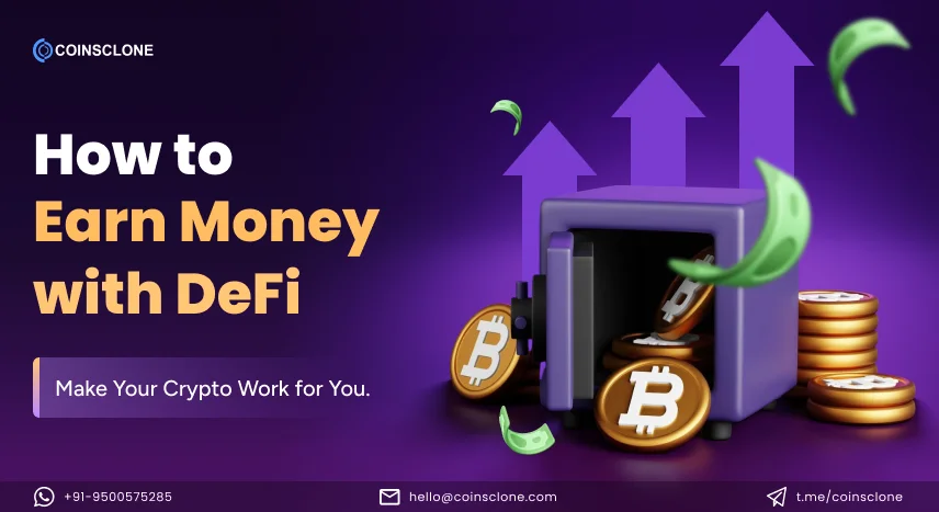 How to Earn Money with DeFi