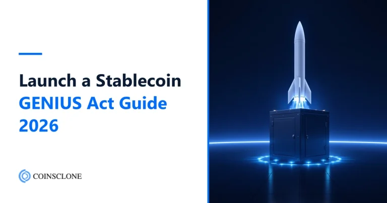 How to Launch a GENIUS Act-Compliant Stablecoin in 2026: Licensing, Reserves, Tech Stack and Cost