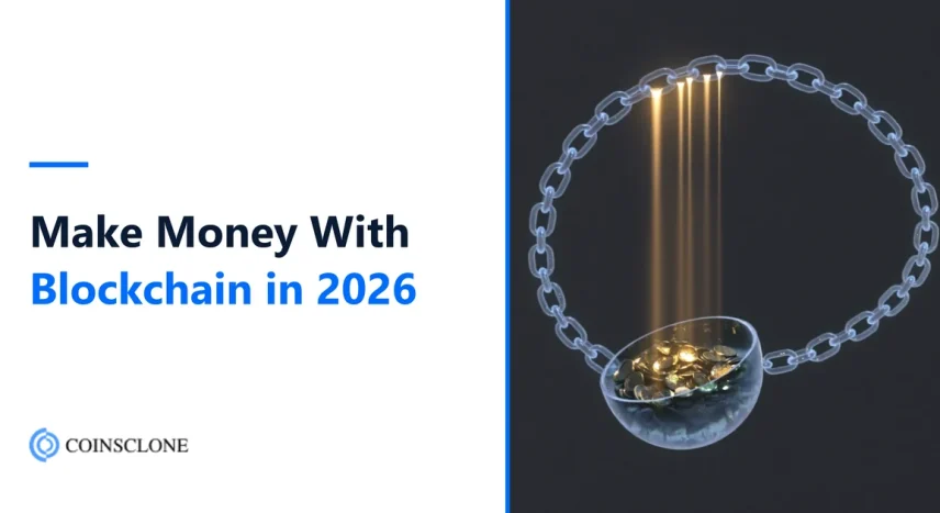 10 Ways to Make Money With Blockchain Technology in 2026, With Real Numbers