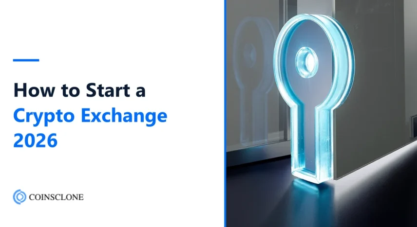 How to Start a Cryptocurrency Exchange in 2026