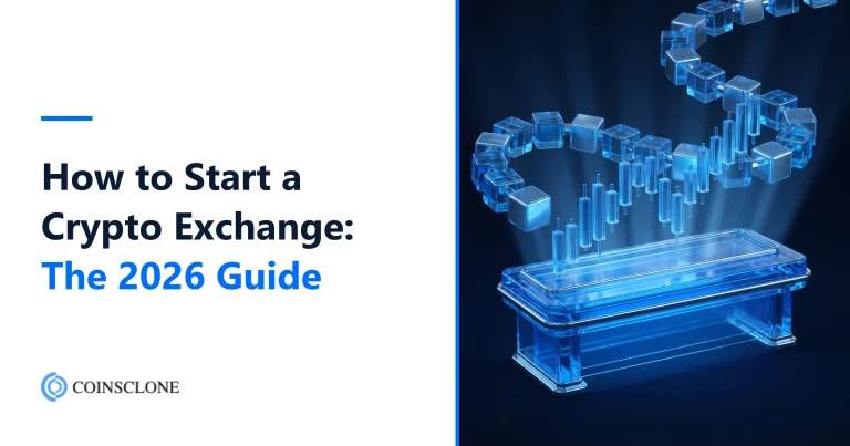 How to Start a Cryptocurrency Exchange in 2026