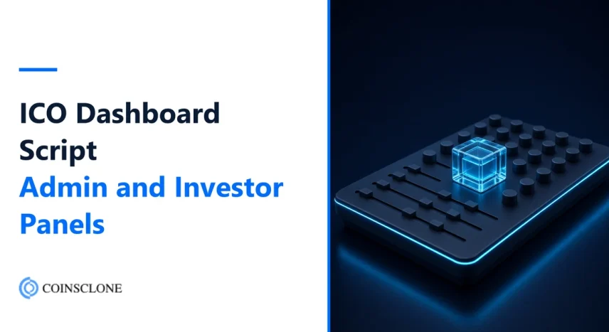 ICO Dashboard Script: Admin and Investor Panels Explained for 2026