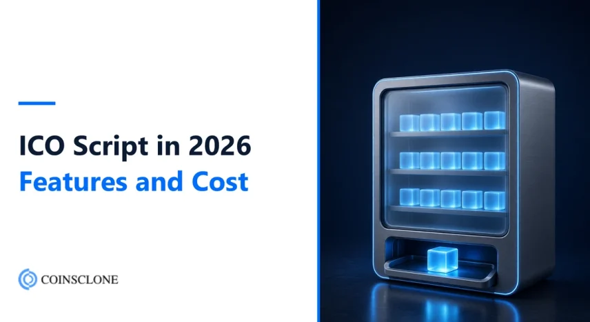 ICO Script in 2026: Features, Cost and How to Choose a Safe One