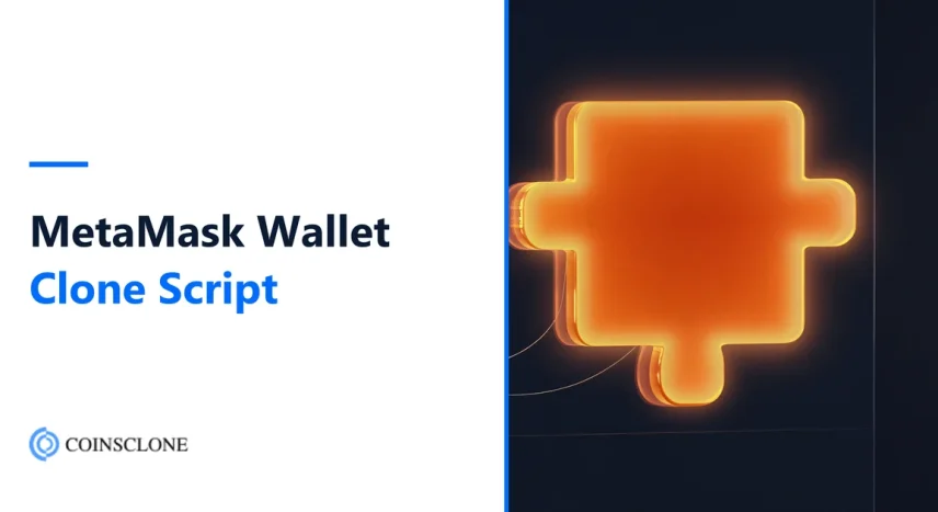 MetaMask Wallet Clone Script: Launch a Web3 Wallet Like MetaMask in 2026