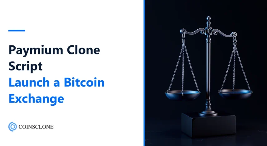 Paymium Clone Script 2026: Launch a Bitcoin Exchange Like Paymium