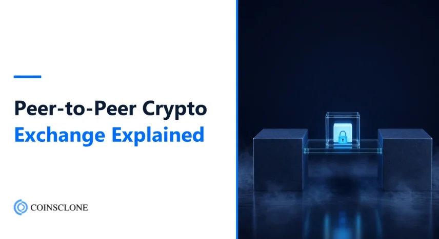 What Is a Peer-to-Peer (P2P) Crypto Exchange? How It Works, Fees and Risks in 2026