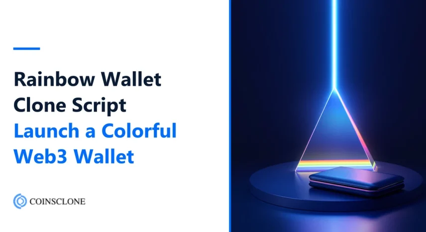 Rainbow Wallet Clone Script 2026: Launch a Colorful Web3 Wallet Like Rainbow