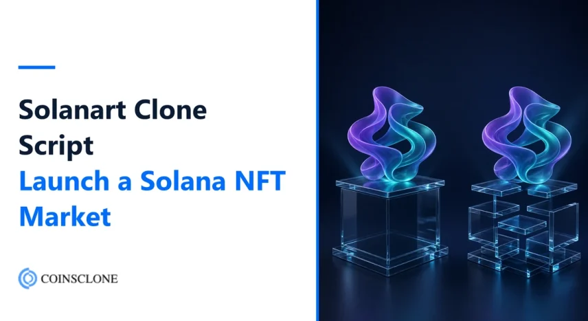 Solanart Clone Script 2026: Launch a Low-Fee Solana NFT Marketplace