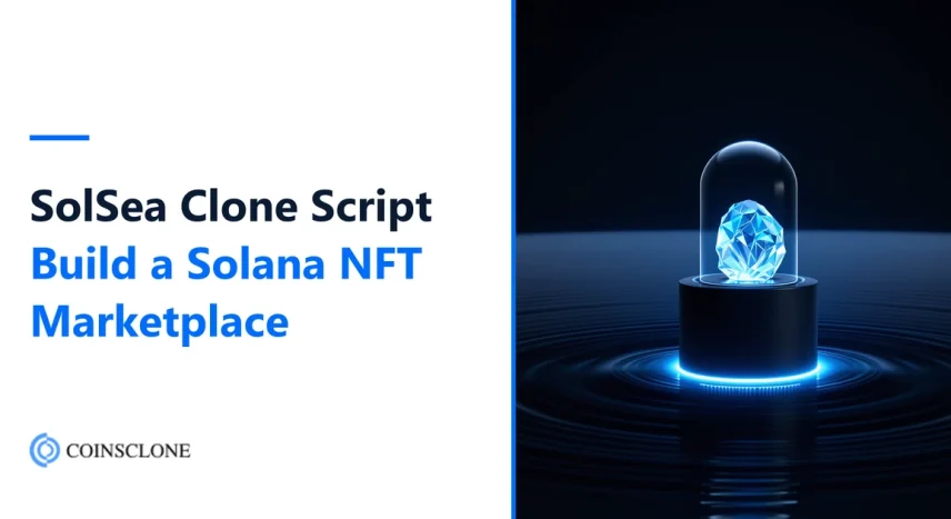 SolSea Clone Script 2026: Build an NFT Marketplace Like SolSea on Solana