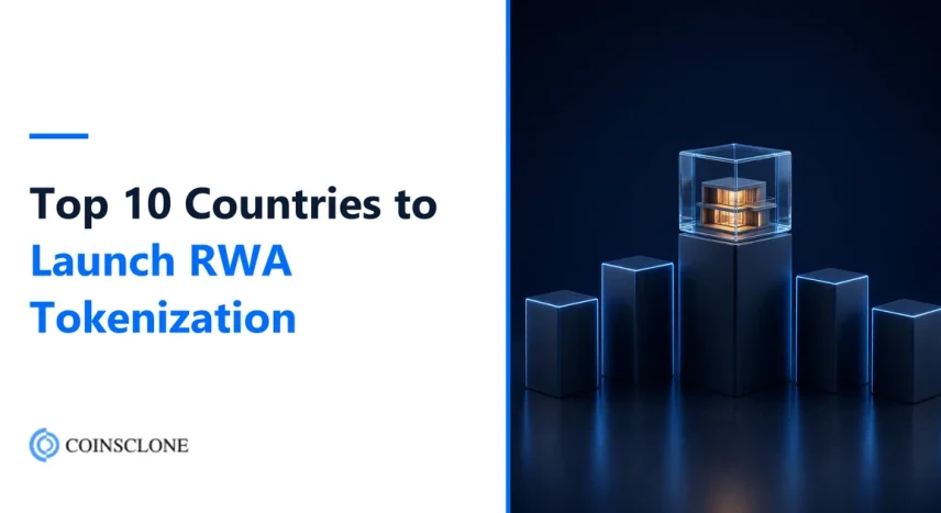 Top 10 Countries to Launch RWA Tokenization in 2026: Rules, Timelines and Best Fit