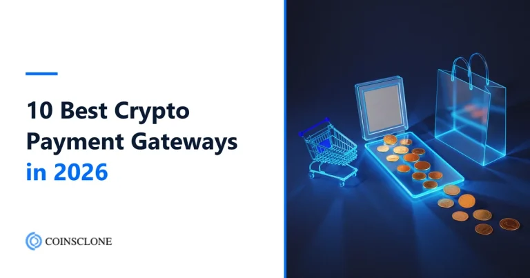 10 Best Crypto Payment Gateways in 2026: Fees Compared