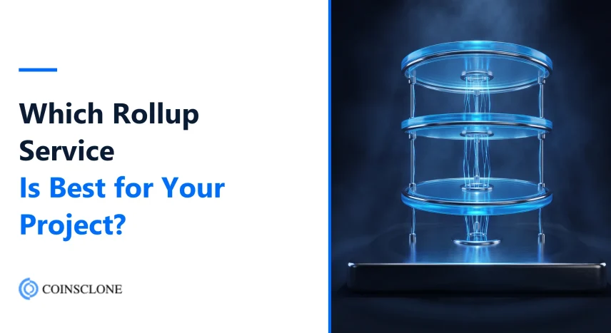 Which Rollup Service Is Best for Your Blockchain Project?