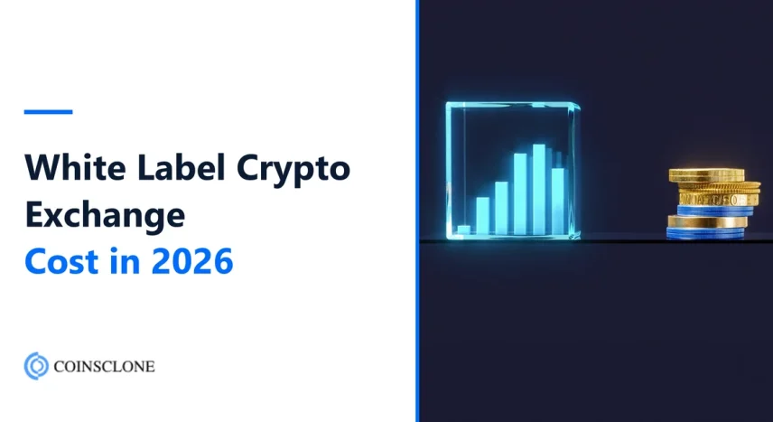 White Label Crypto Exchange Cost in 2026: Pricing, Hidden Fees and Break-Even